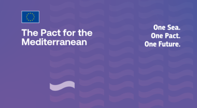 The Pact for the Mediterranean – One Sea, One Pact, One Future
